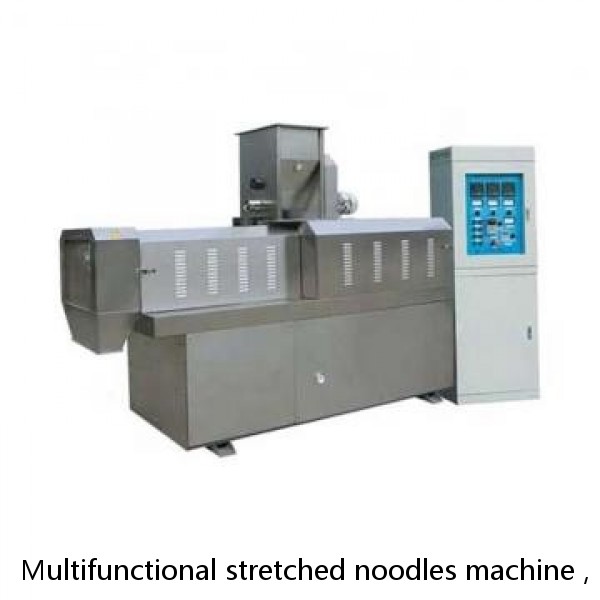 Multifunctional stretched noodles machine , spaghetti, pasta flour stranding machine